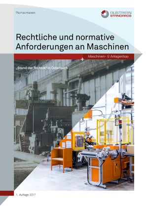 Autor Rechtliche und normative Anforderungen an Maschinen